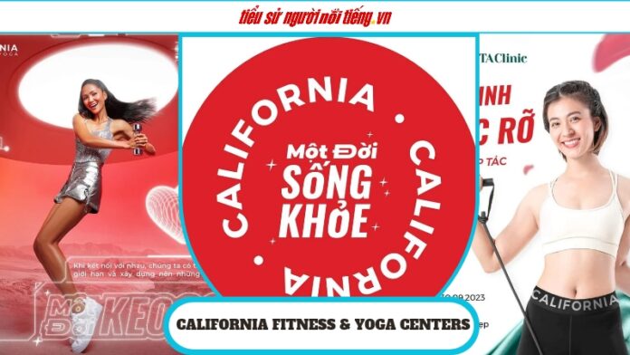 California Fitness & Yoga Centers – Địa điểm hàng đầu cho tập luyện và yoga